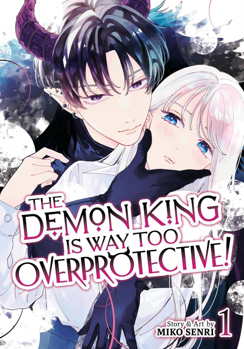 The Demon King is Way Too Overprotective! Vol. 1 by Miko Senri - ISBN: 9798893737134