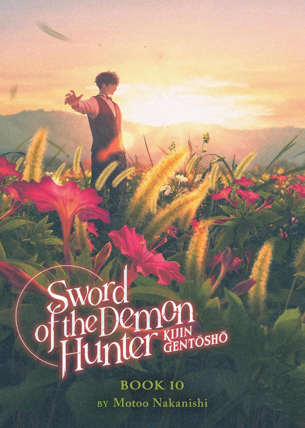 Sword of the Demon Hunter: Kijin Gentosho (Light Novel) Vol. 10, 9798893737394