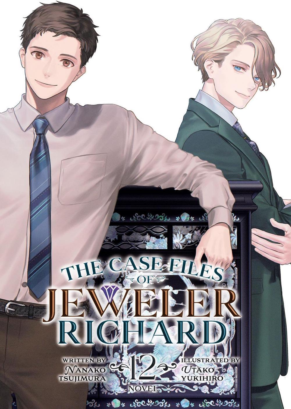 The Case Files of Jeweler Richard (Light Novel) Vol. 12, 9798893737547