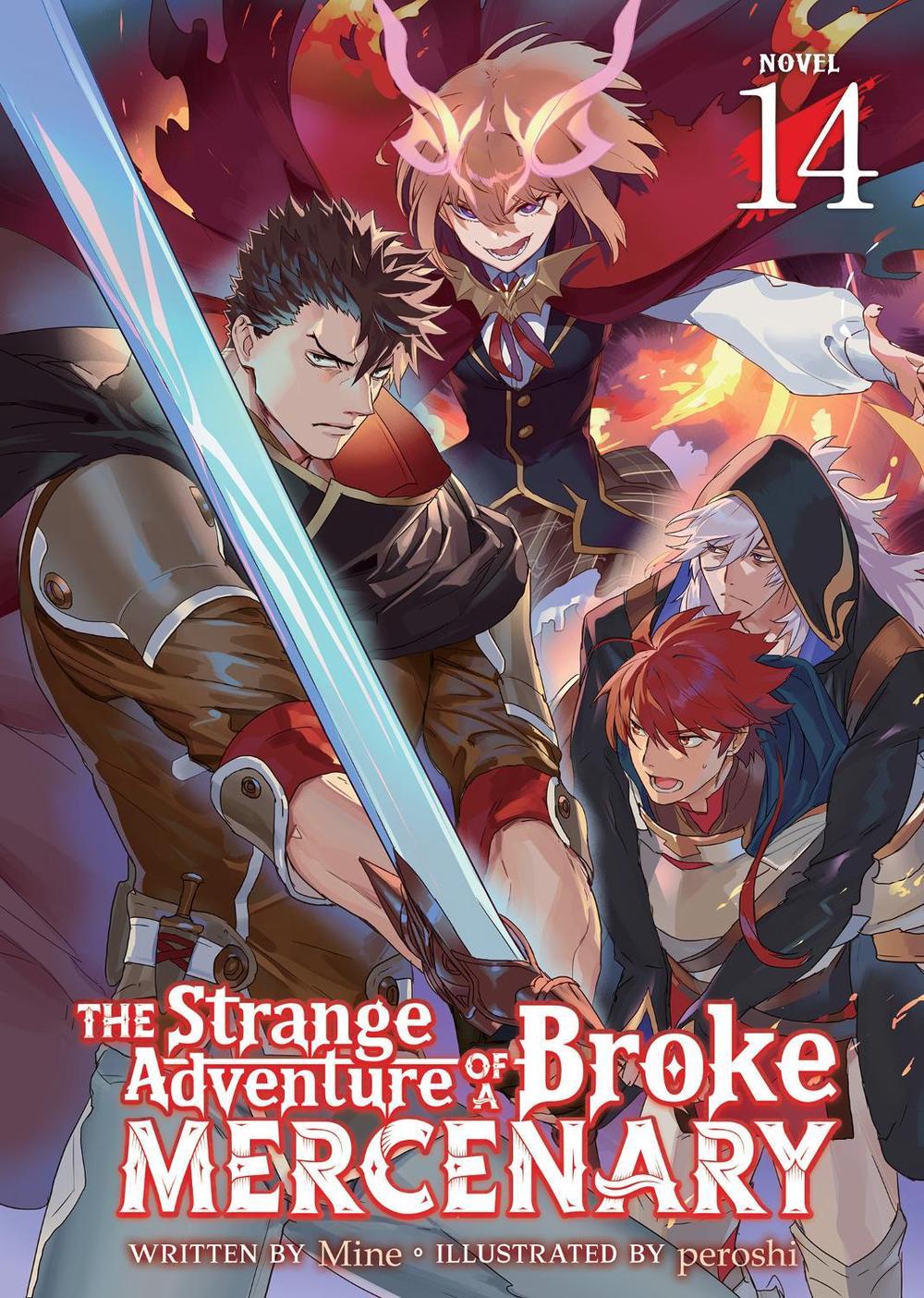 The Strange Adventure of a Broke Mercenary (Light Novel) Vol. 14, 9798893737714