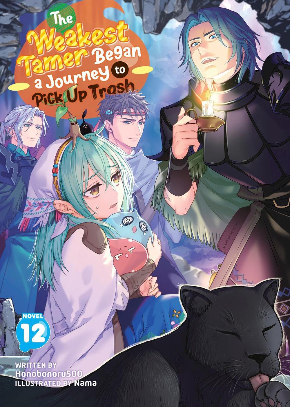 The Weakest Tamer Began a Journey to Pick Up Trash (Light Novel) Vol. 12, 9798893737868