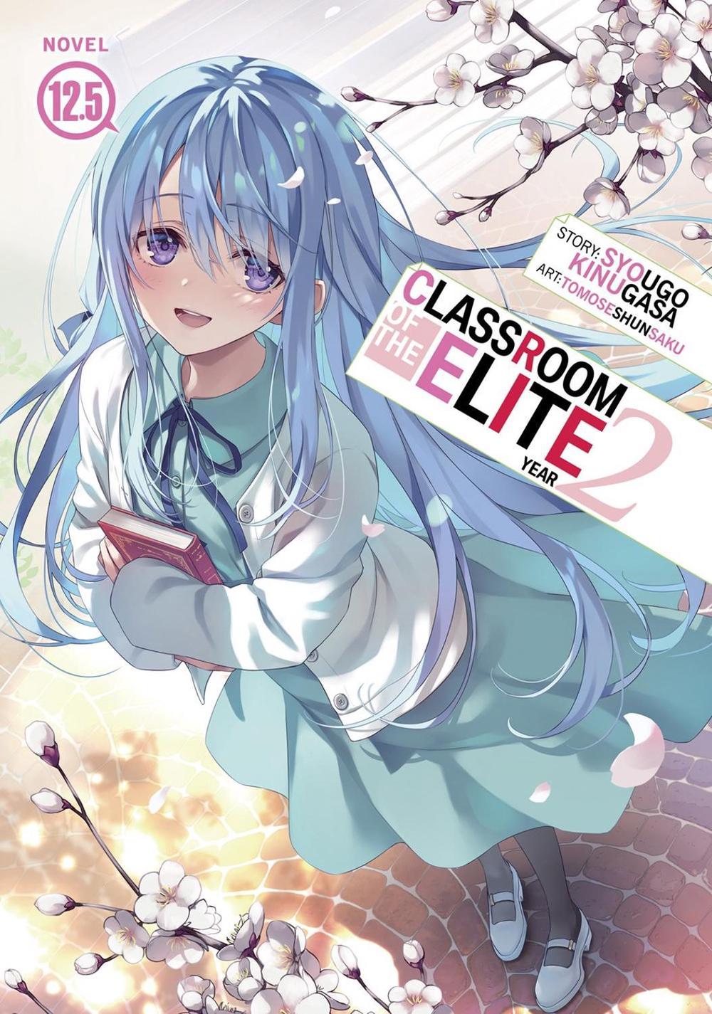 Classroom of the Elite: Year 2 (Light Novel) Vol. 12.5, 9798893737998