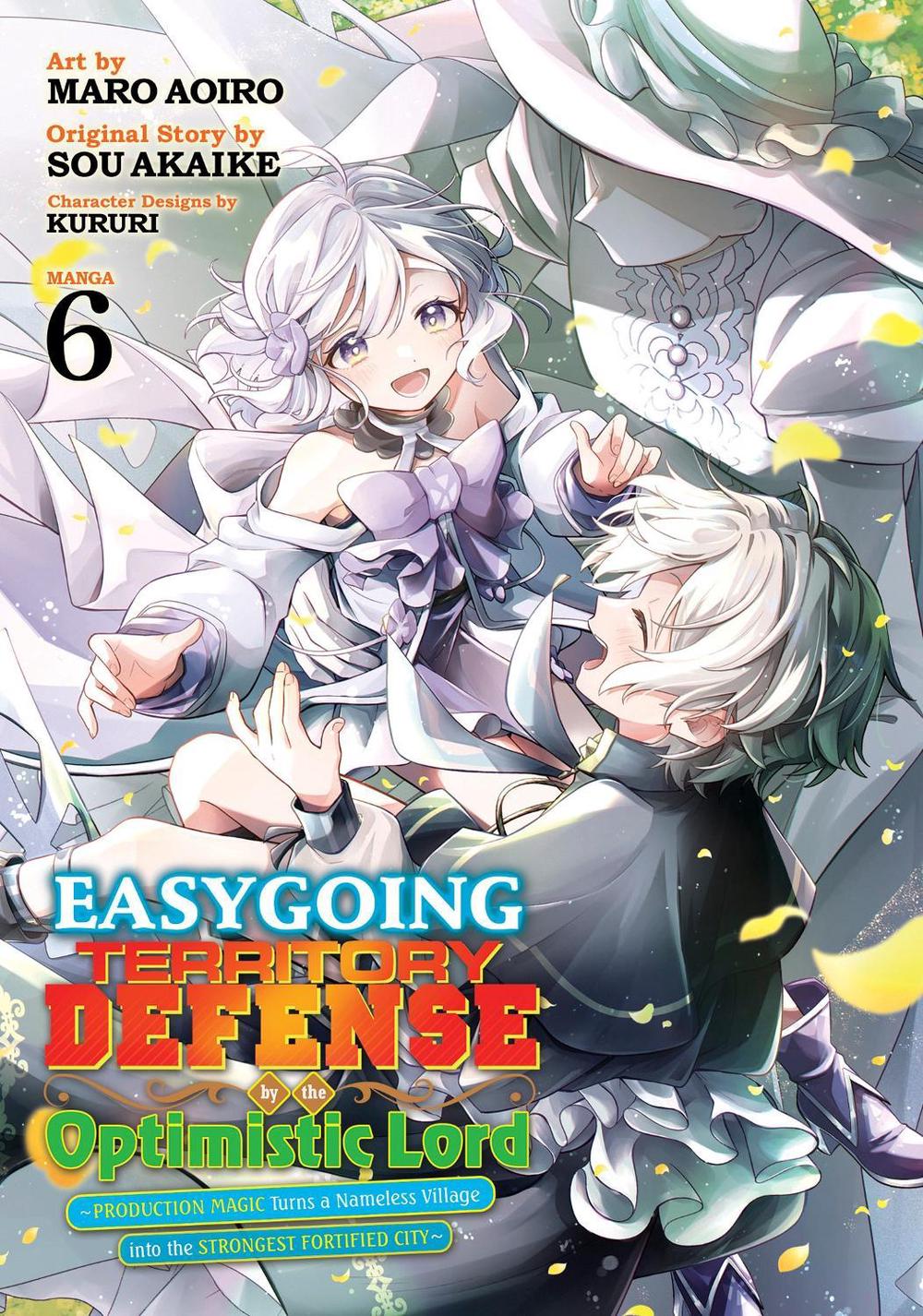 Easygoing Territory Defense by the Optimistic Lord: Production Magic Turns a Nameless Village into the Strongest Fortified City (Manga) Vol. 6, 9798893739121