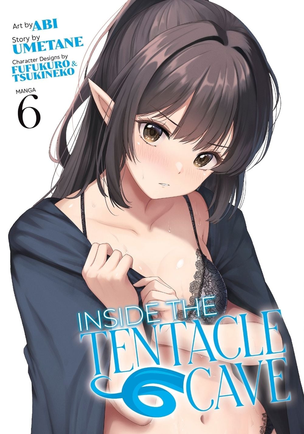 Inside the Tentacle Cave (Manga) Vol. 6 by Umetane - ISBN: 9798893739435