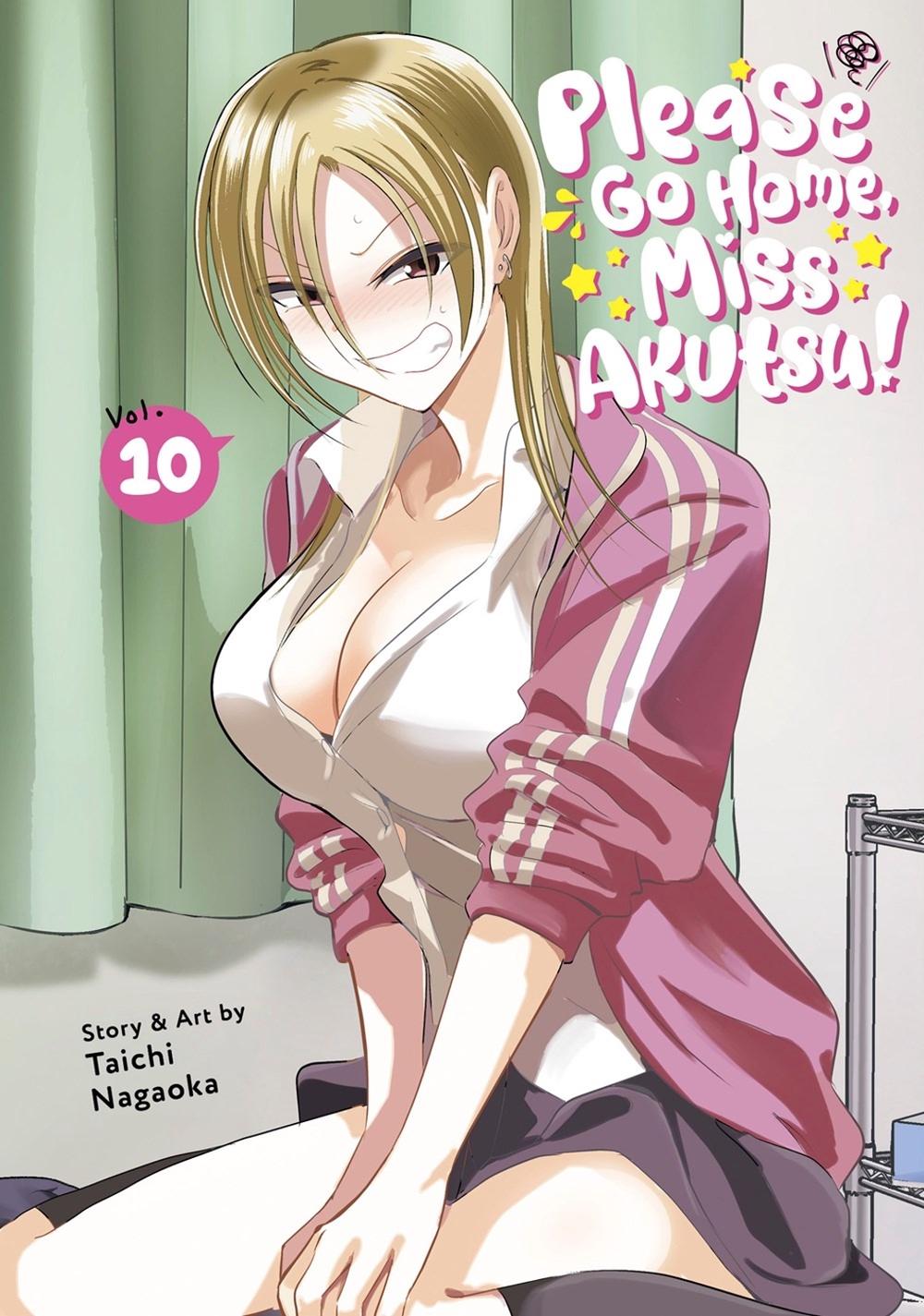 Please Go Home, Miss Akutsu! Vol. 10 by Taichi Nagaoka - ISBN: 9798893739558