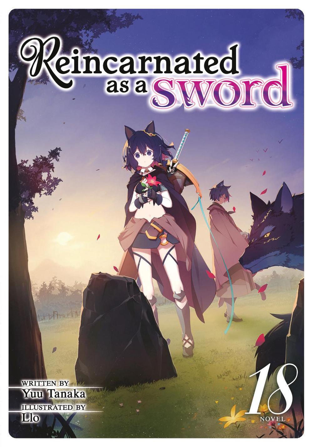 Reincarnated as a Sword (Light Novel) Vol. 18, 9798893739589