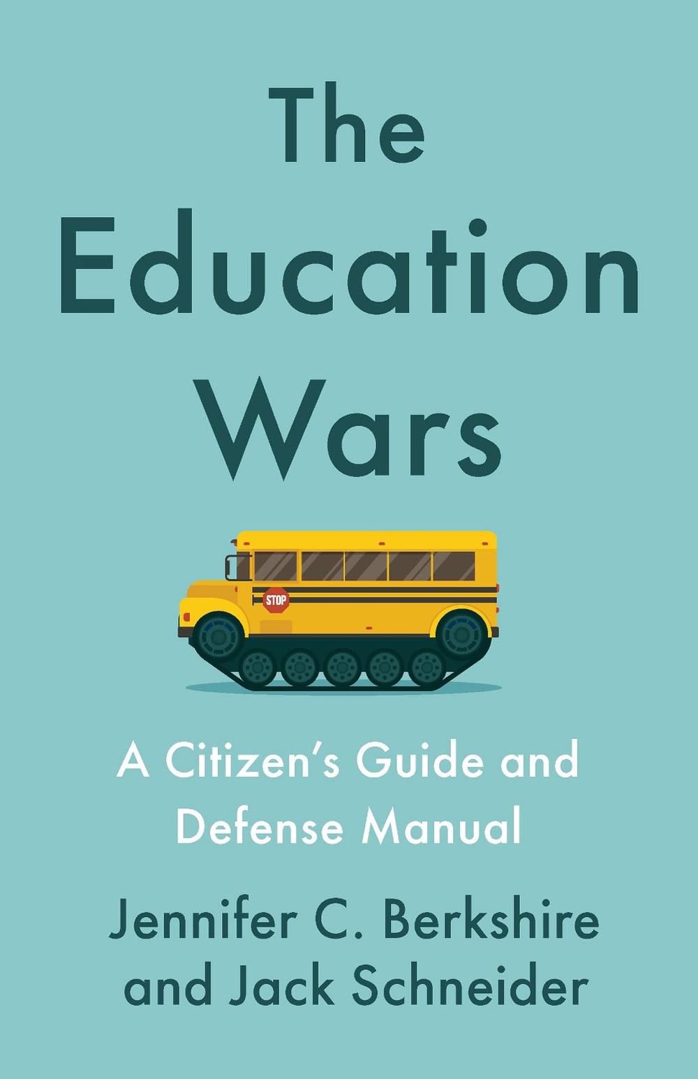 The Education Wars, 9798893850895