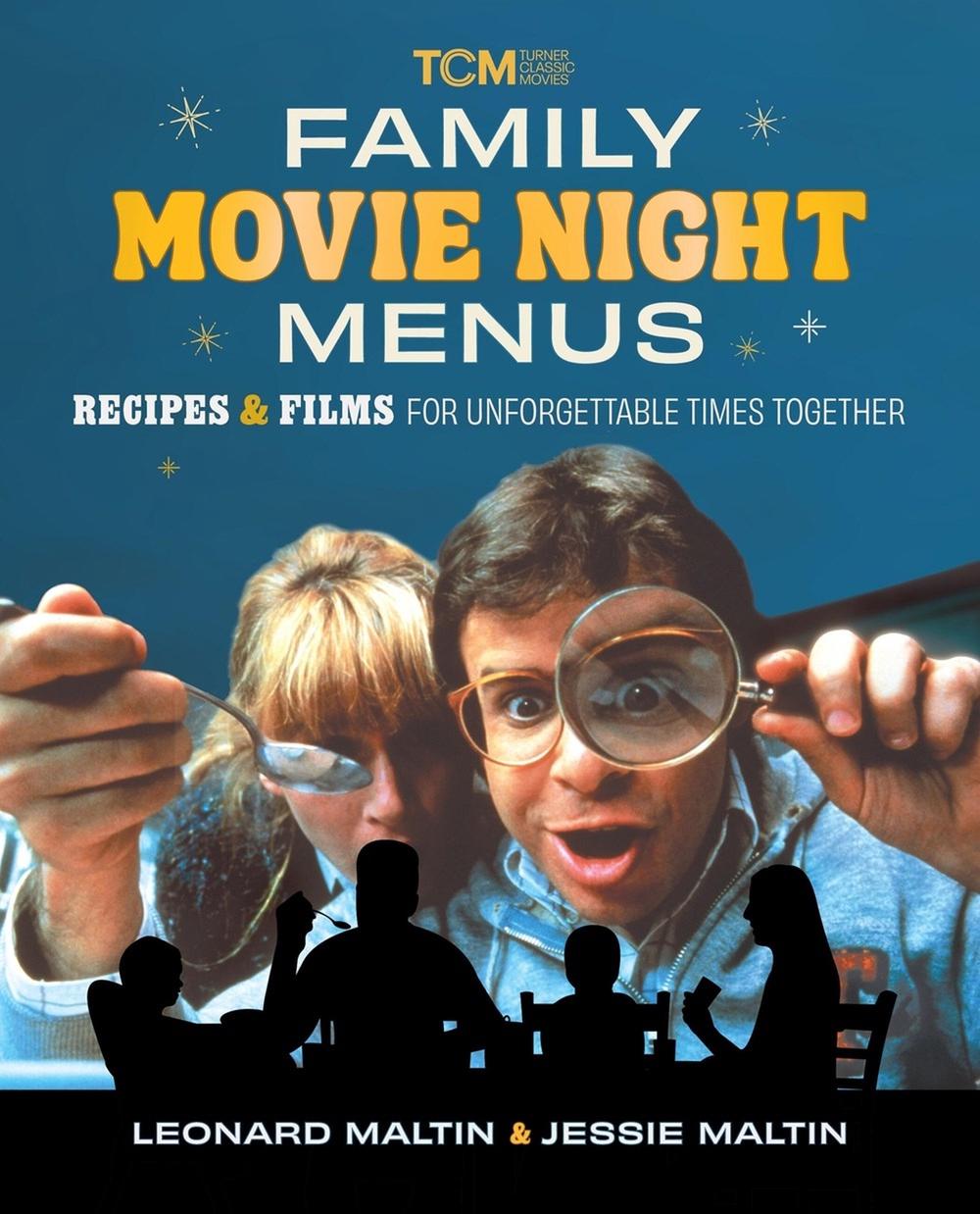 Family Movie Night Menus by Leonard Maltin - ISBN: 9798894142371