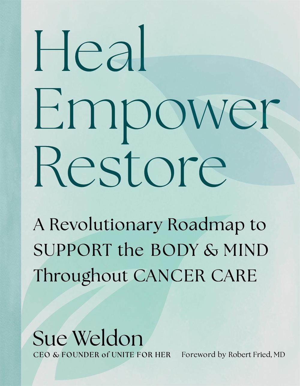 Heal Empower Restore by Sue Weldon - ISBN: 9798894142890