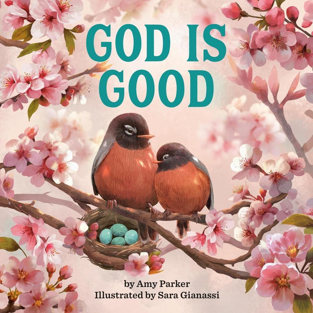 God Is Good by Amy Parker - ISBN: 9798894143064