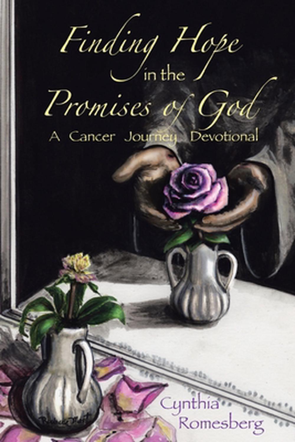 Finding Hope in the Promises of God by Cynthia Romesberg - ISBN: 9798894283920