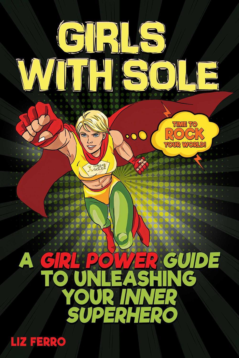 Girls with Sole by Liz Ferro - ISBN: 9798894410166