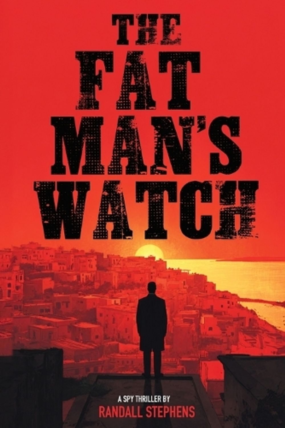 The Fat Man's Watch by Randall W. Stephens - ISBN: 9798894410296