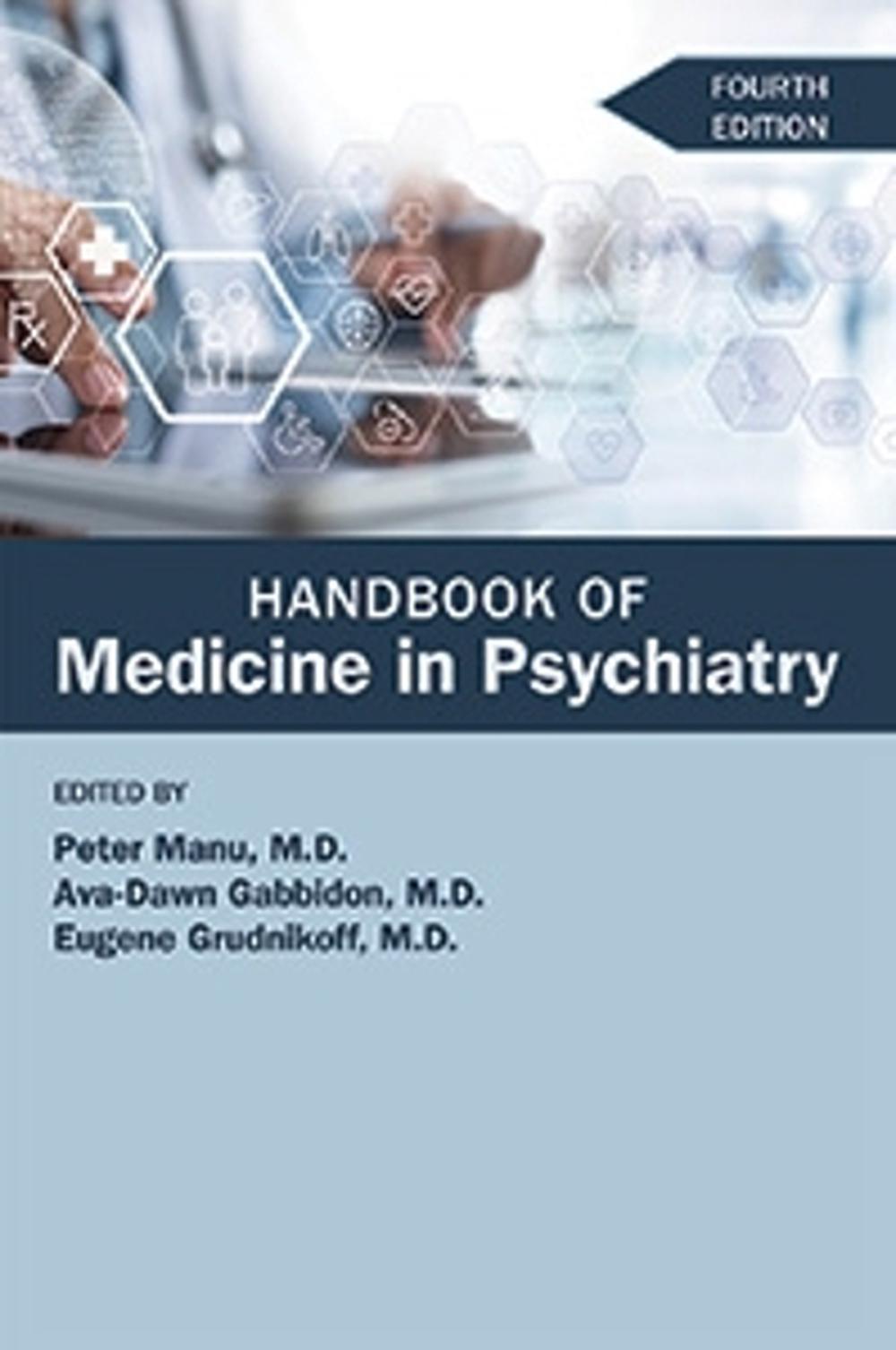 Handbook of Medicine in Psychiatry, 9798894551296