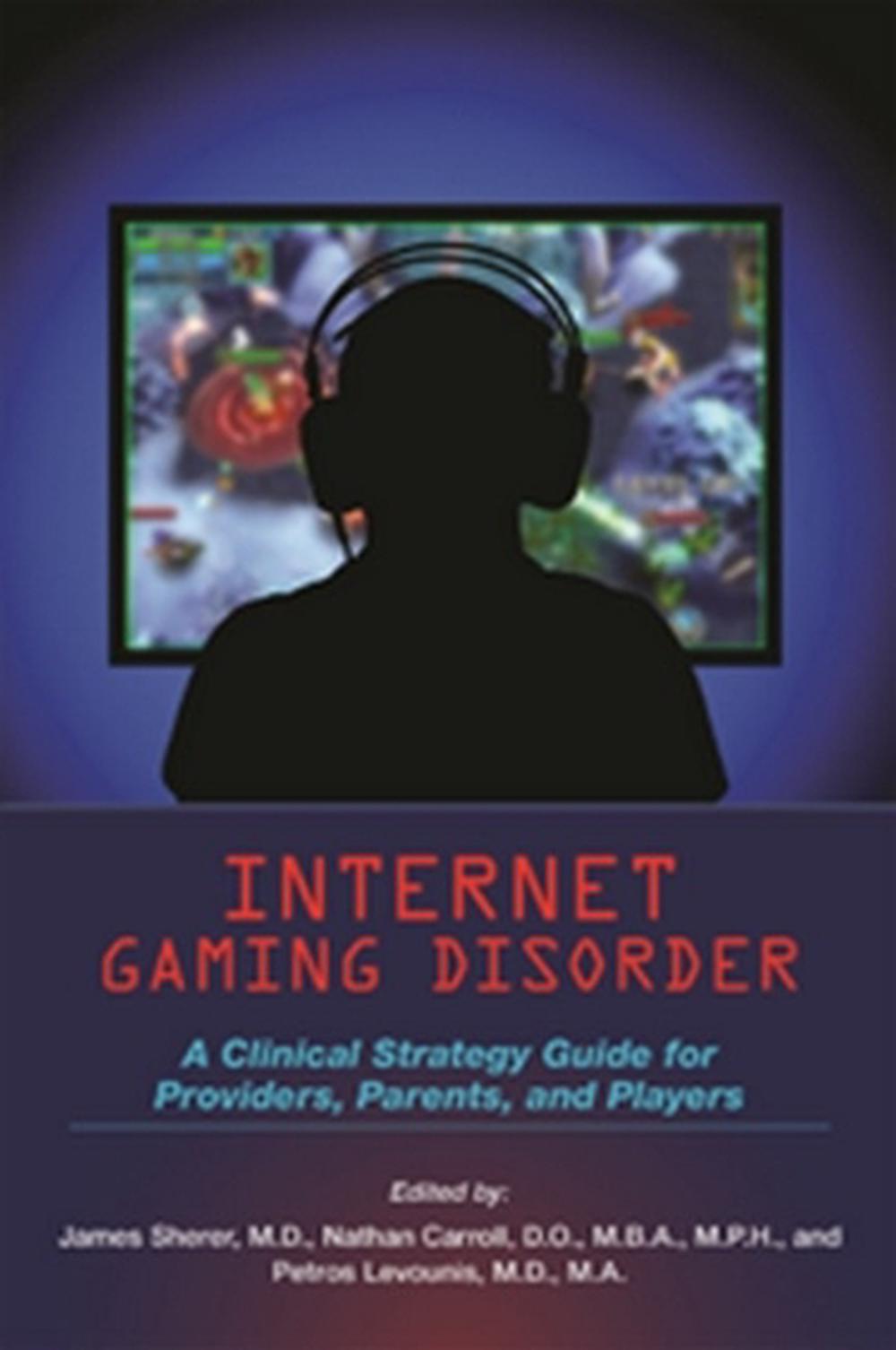 Internet Gaming Disorder by James Sherer - ISBN: 9798894551432