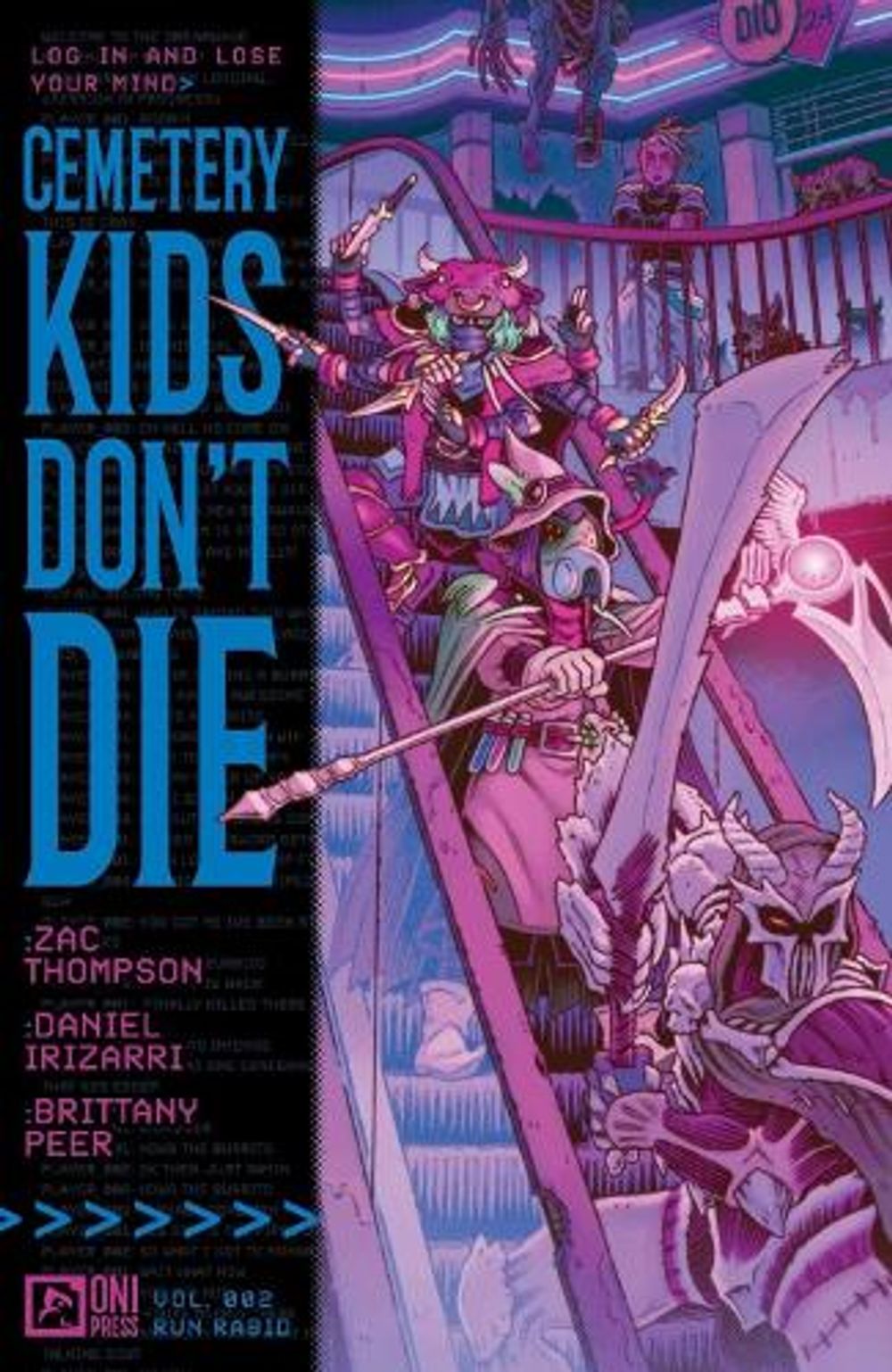 Cemetery Kids Don't Die Vol. 2: Run Rabid by Zac Thompson - ISBN: 9798894880808