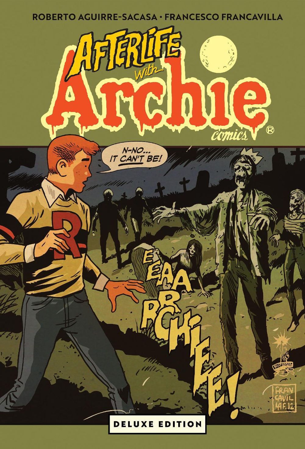 Afterlife with Archie Deluxe Edition by Roberto Aguirre-Sacasa - ISBN: 9798894883144