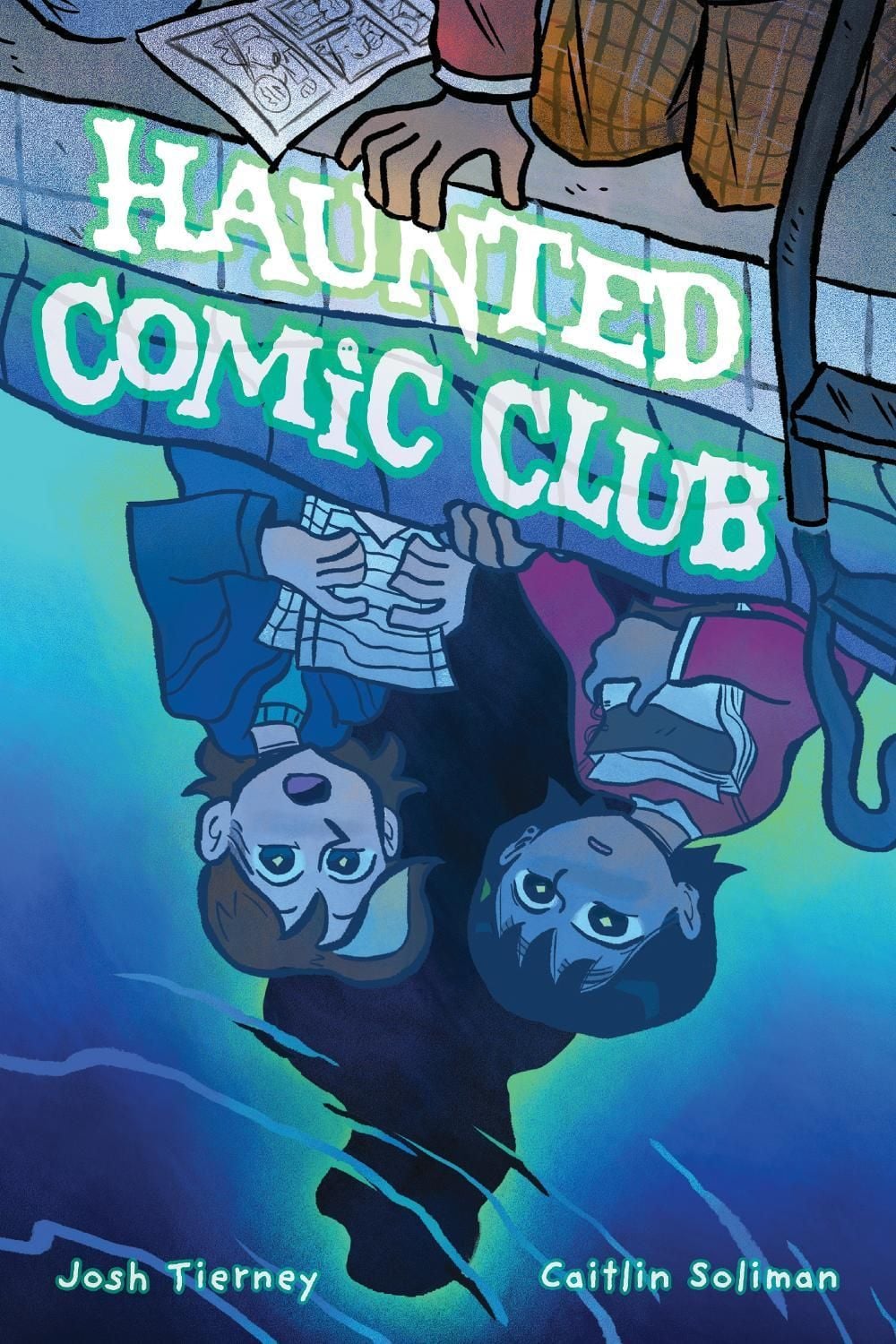 Haunted Comic Club by Josh Tierney - ISBN: 9798894883335