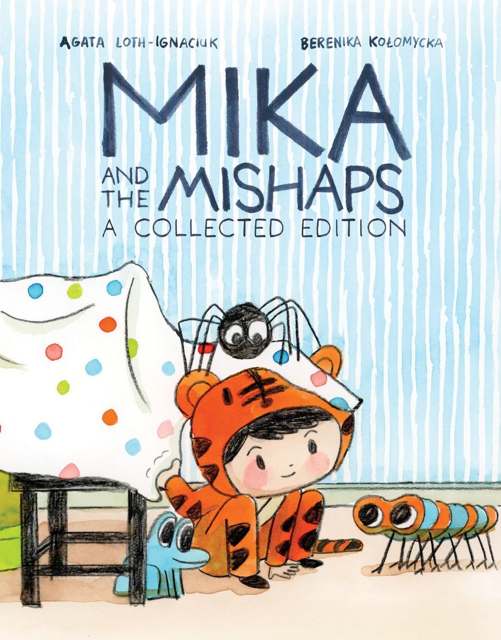 Mika and the Mishaps: A Collected Edition by Agata Loth-Ignaciuk - ISBN: 9798894883588