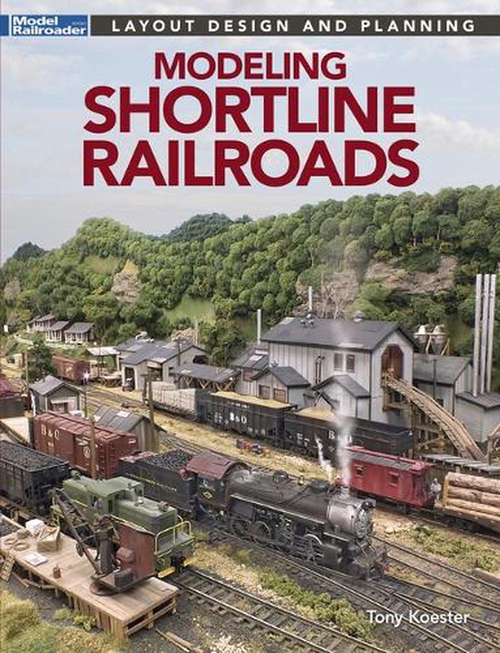 Modeling Shortline Railroads, 9798894910130