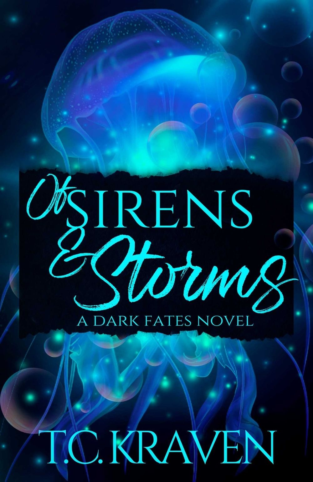 Of Sirens & Storms by T.C. Kraven - ISBN: 9798895150672