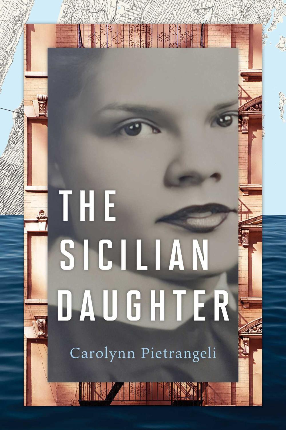 The Sicilian Daughter by Carolynn Pietrangeli - ISBN: 9798895150764