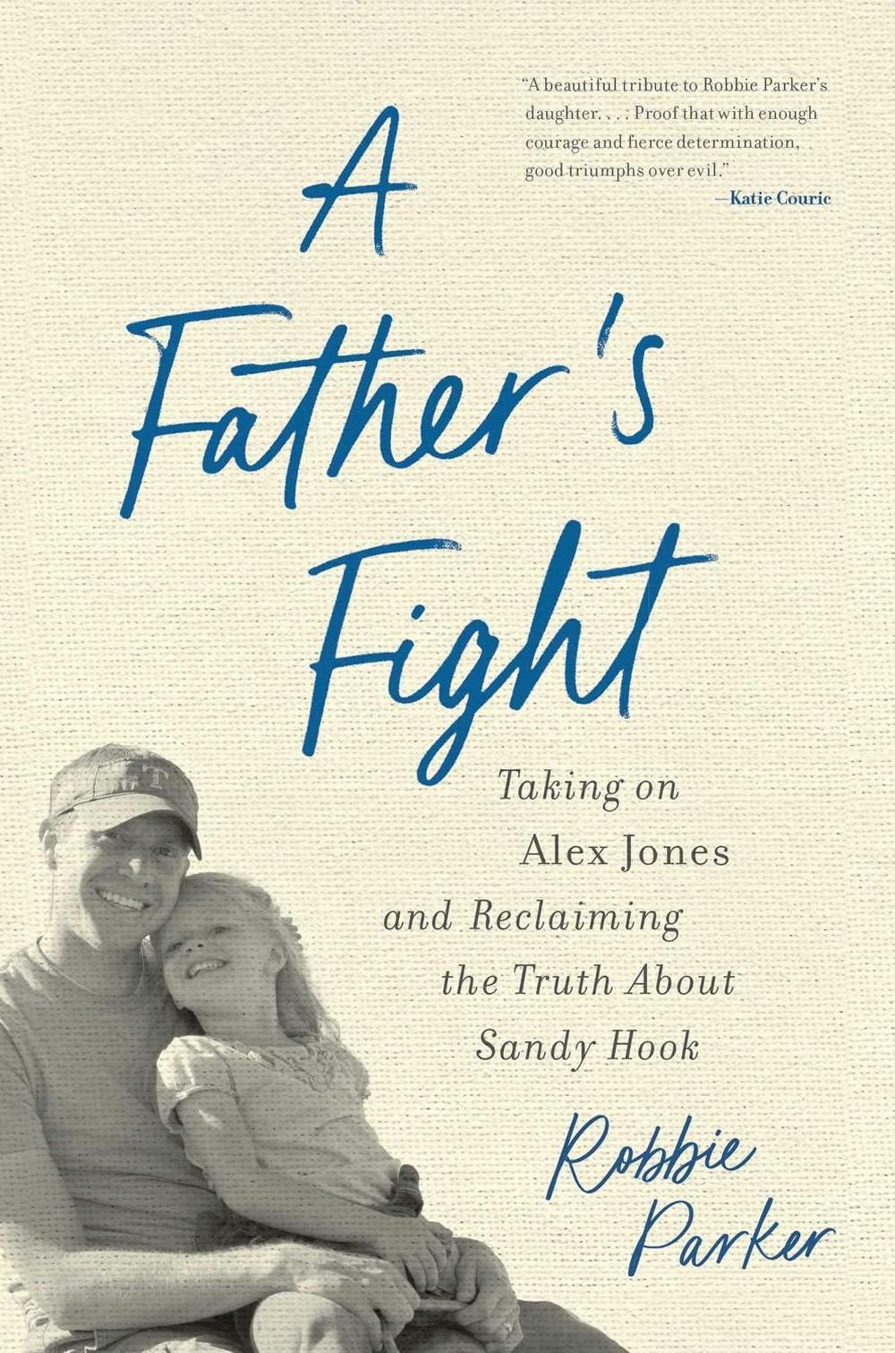 A Father's Fight by Robbie Parker - ISBN: 9798895150856