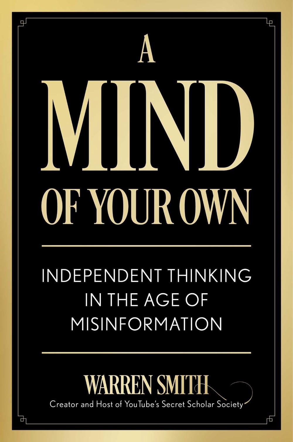 A Mind of Your Own by Warren Smith - ISBN: 9798895151020