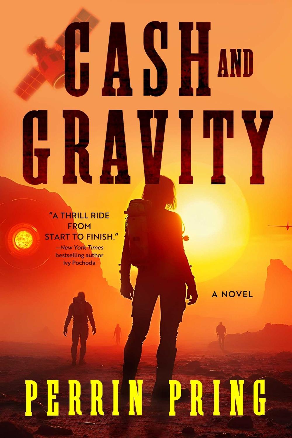 Cash and Gravity by Perrin Pring - ISBN: 9798895151174