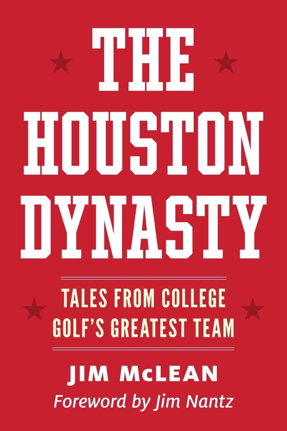 The Houston Dynasty by Jim McLean - ISBN: 9798895151303