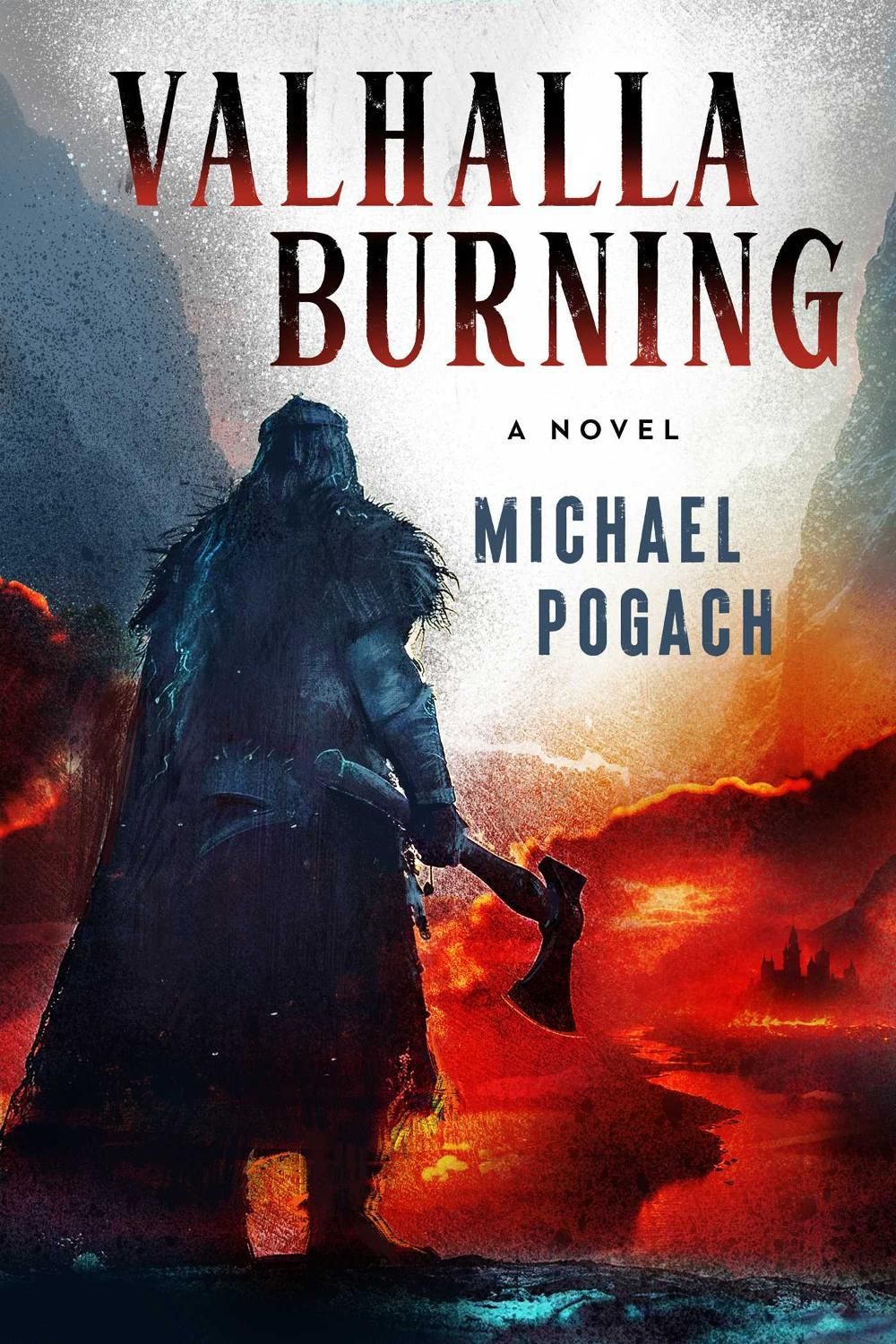 Valhalla Burning by Michael Pogach - ISBN: 9798895151464