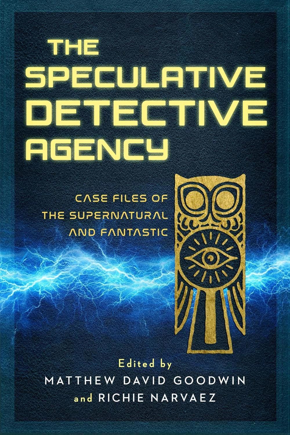 The Speculative Detective Agency by Richie Narvaez - ISBN: 9798895151747