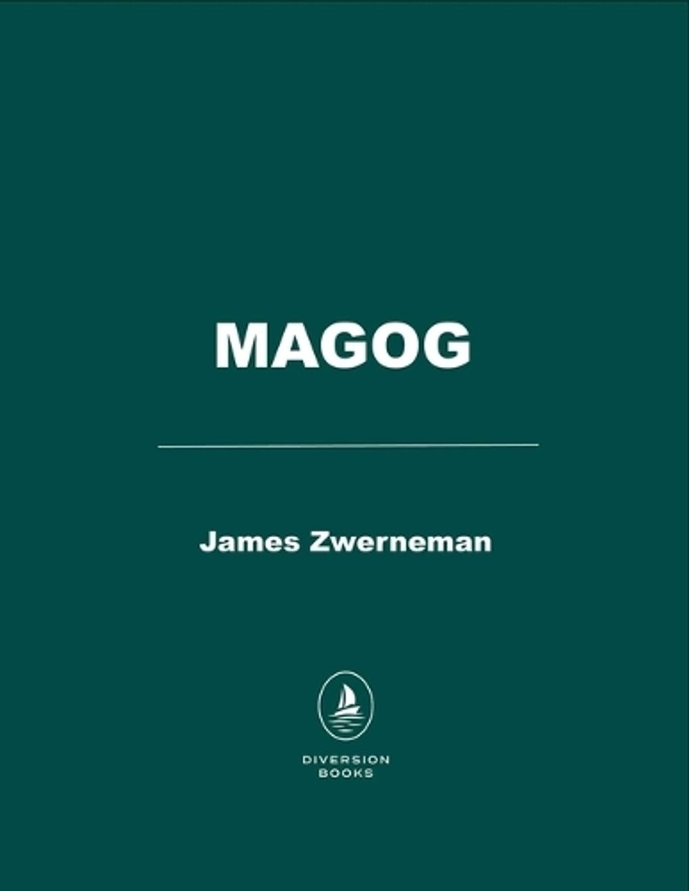 Magog by James Zwerneman - ISBN: 9798895151853