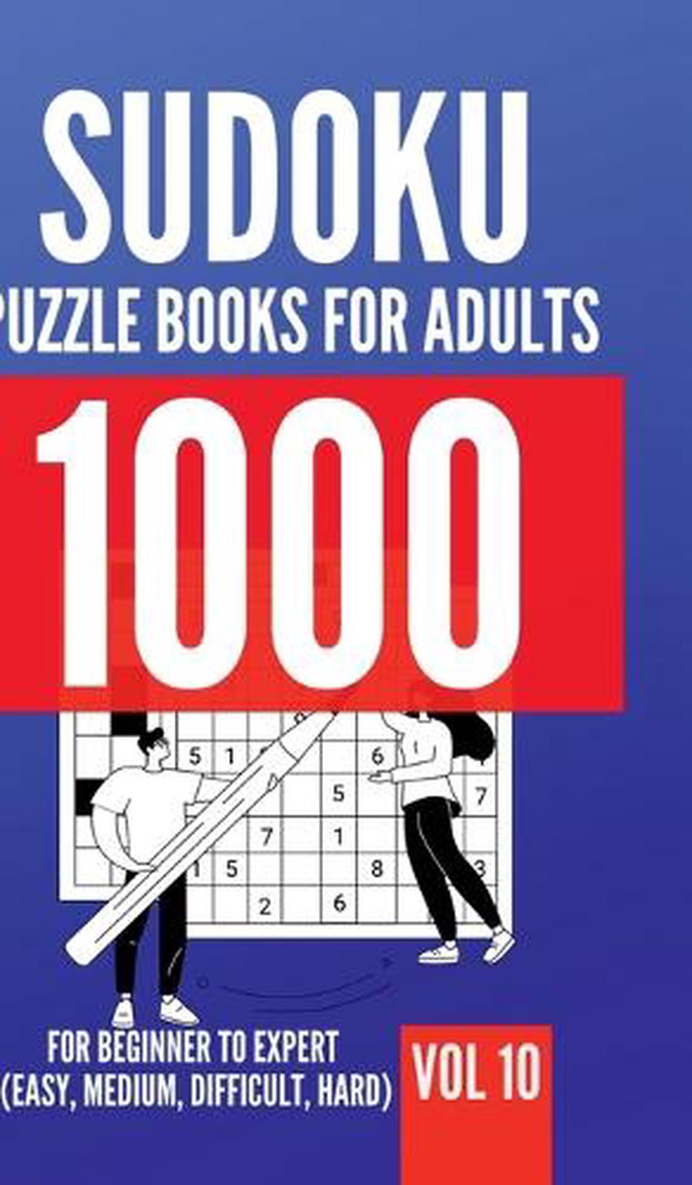 1000 Sudoku Puzzle Books For Adults For Beginner To Expert (Easy, Medium, Difficult, Hard) Vol 10 by George Lopez - ISBN: 9798895191804