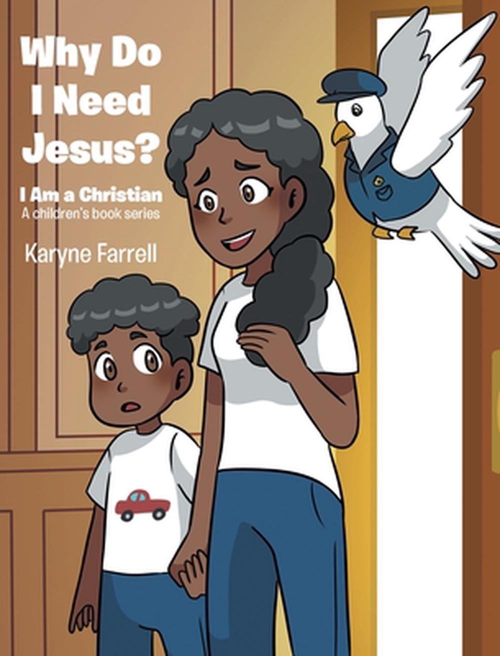 Why Do I Need Jesus?, 9798895266724