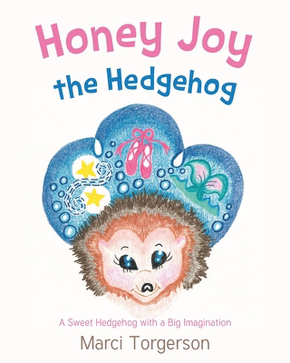 Honey Joy the Hedgehog, 9798895269756
