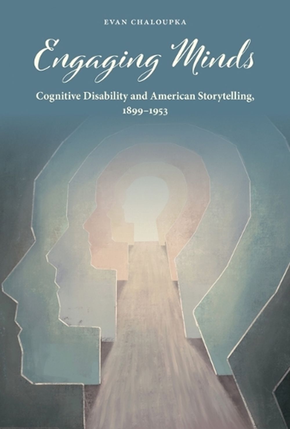 Engaging Minds by Evan Chaloupka - ISBN: 9798895272848