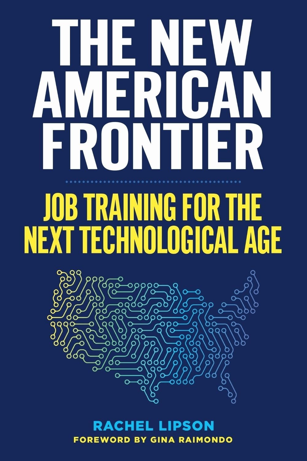 The New American Frontier by Rachel Lipson - ISBN: 9798895571354