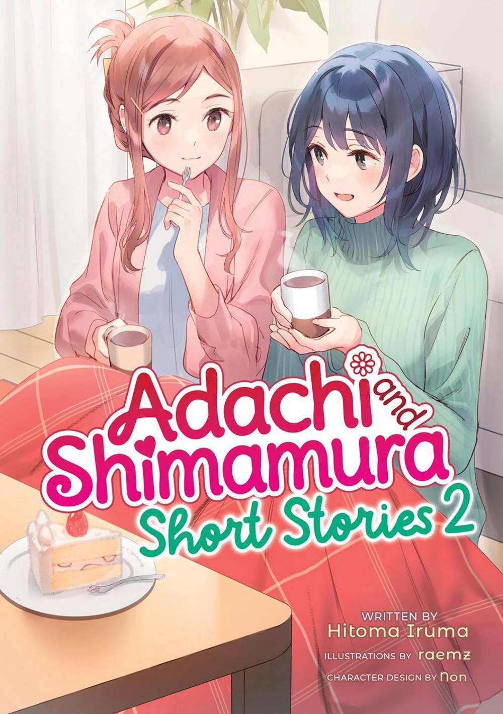 Adachi and Shimamura: Short Stories 2 (Light Novel), 9798895612026