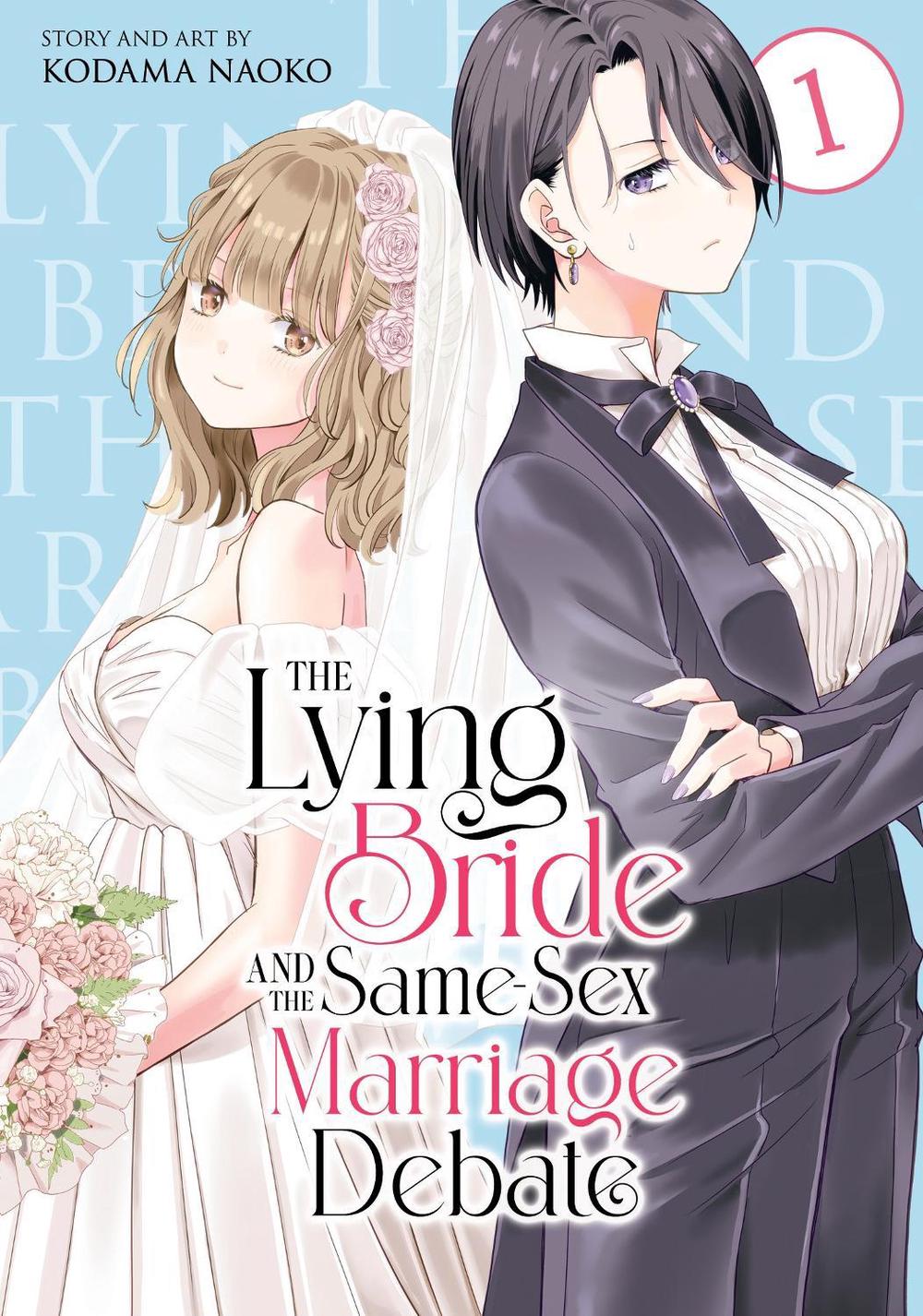 The Lying Bride and the Same-Sex Marriage Debate Vol. 1, 9798895612224