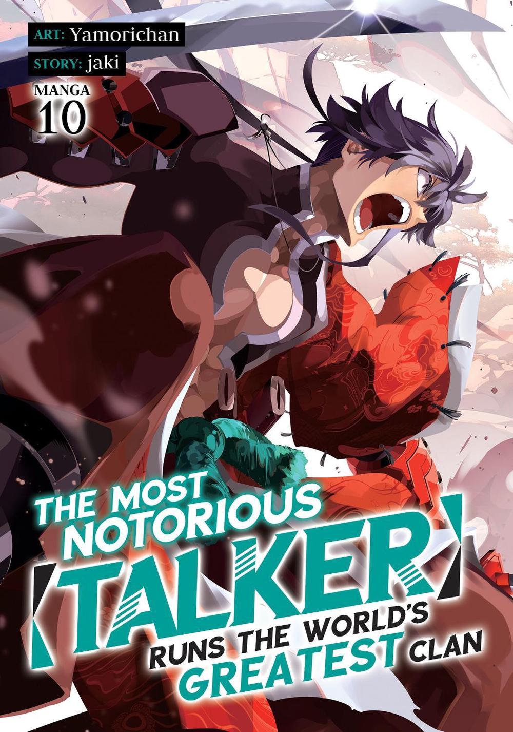 The Most Notorious "Talker" Runs the World's Greatest Clan (Manga) Vol. 10, 9798895613399