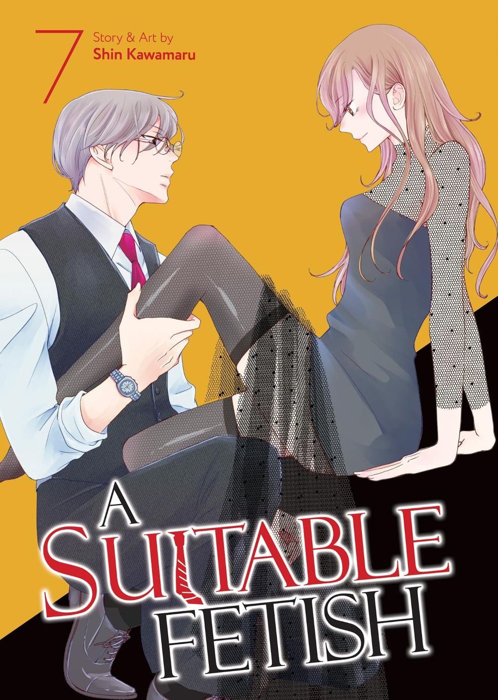 A Suitable Fetish Vol. 7 by Shin Kawamaru - ISBN: 9798895613474