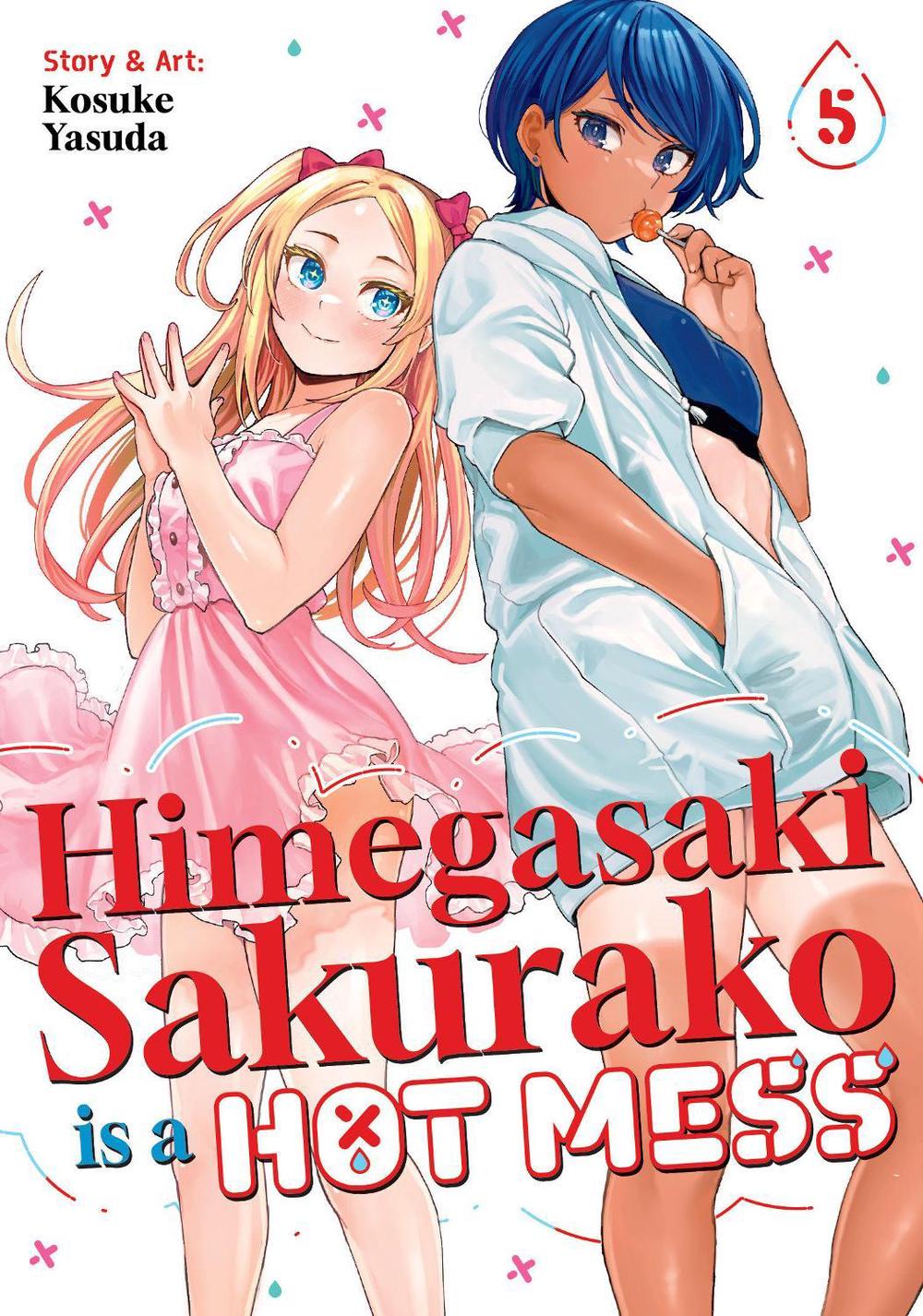 Himegasaki Sakurako Is a Hot Mess Vol. 5 by Kosuke Yasuda - ISBN: 9798895613573