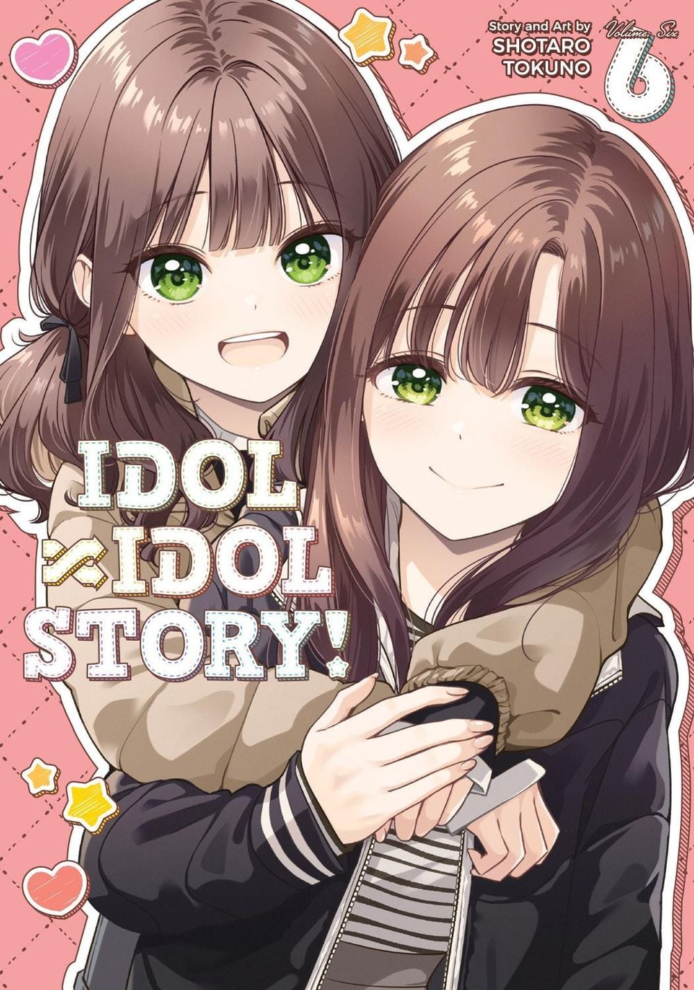 IDOL x IDOL STORY! Vol. 6 by Shotaro Tokuno - ISBN: 9798895613610