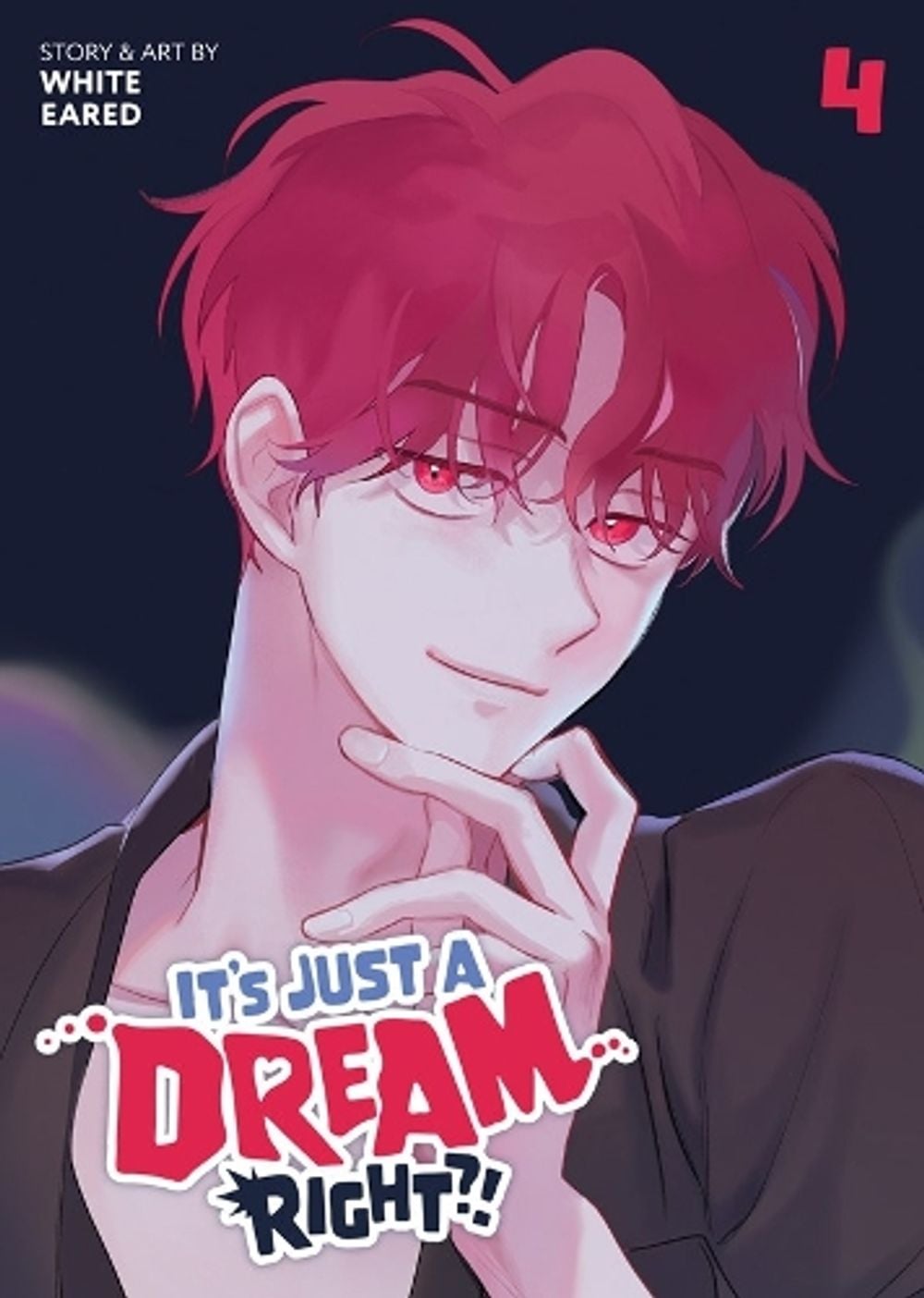 It's Just a Dream... Right?! (Comic) Vol. 4 by White Eared - ISBN: 9798895613658