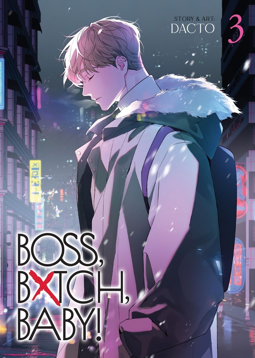 BOSS, BXTCH, BABY Vol. 3 by Dacto - ISBN: 9798895614334