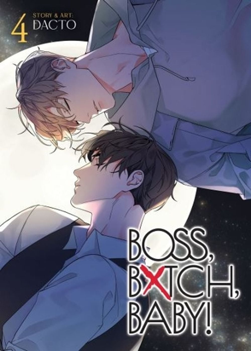 BOSS, BXTCH, BABY Vol. 4 by Dacto - ISBN: 9798895614341