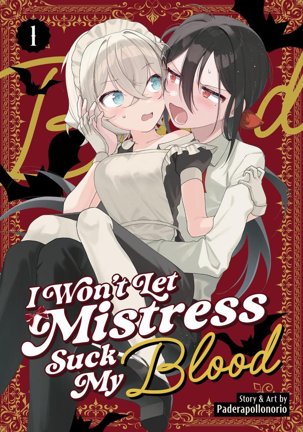 I Won't Let Mistress Suck My Blood Vol. 1, 9798895614464