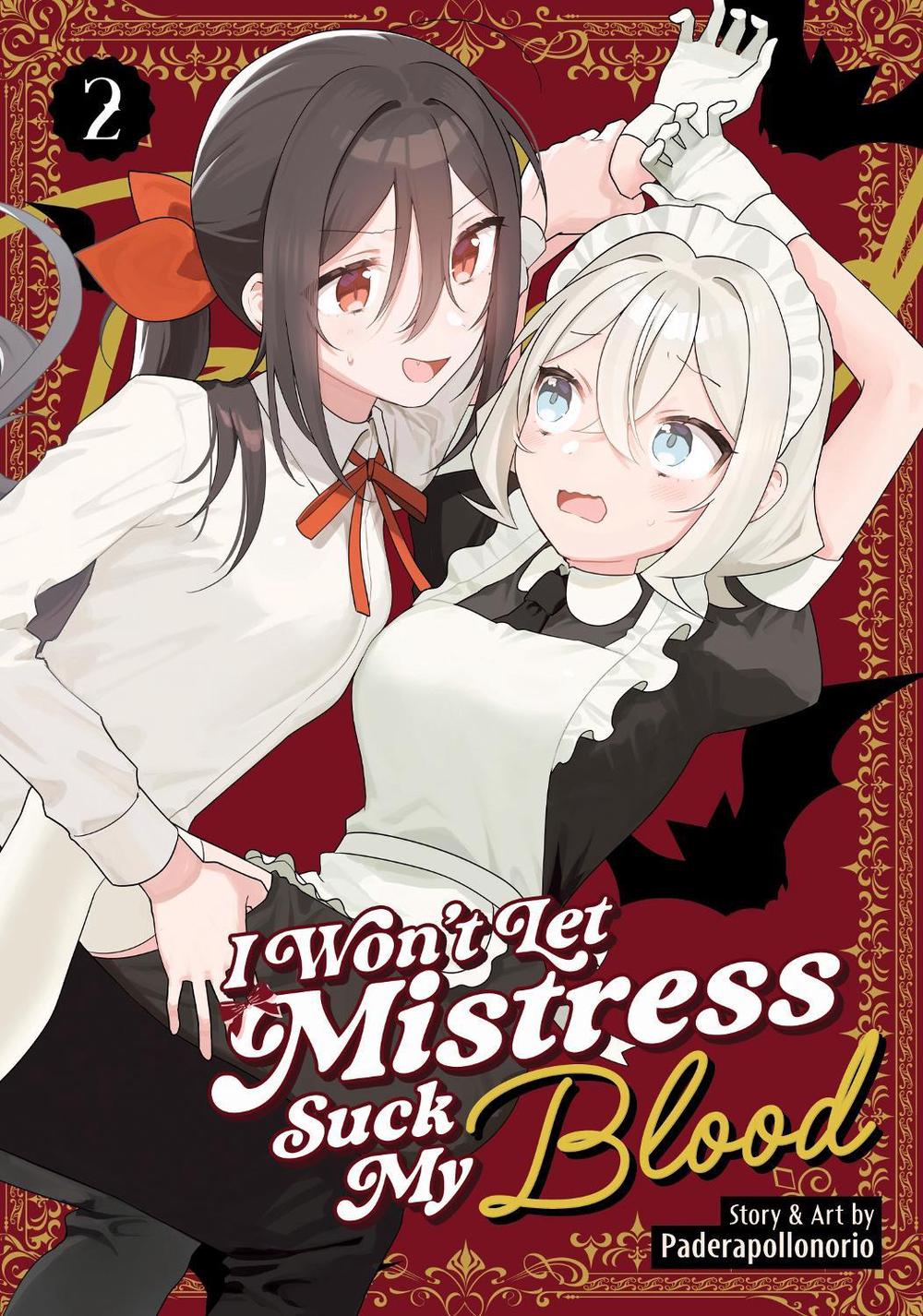 I Won't Let Mistress Suck My Blood Vol. 2, 9798895614471