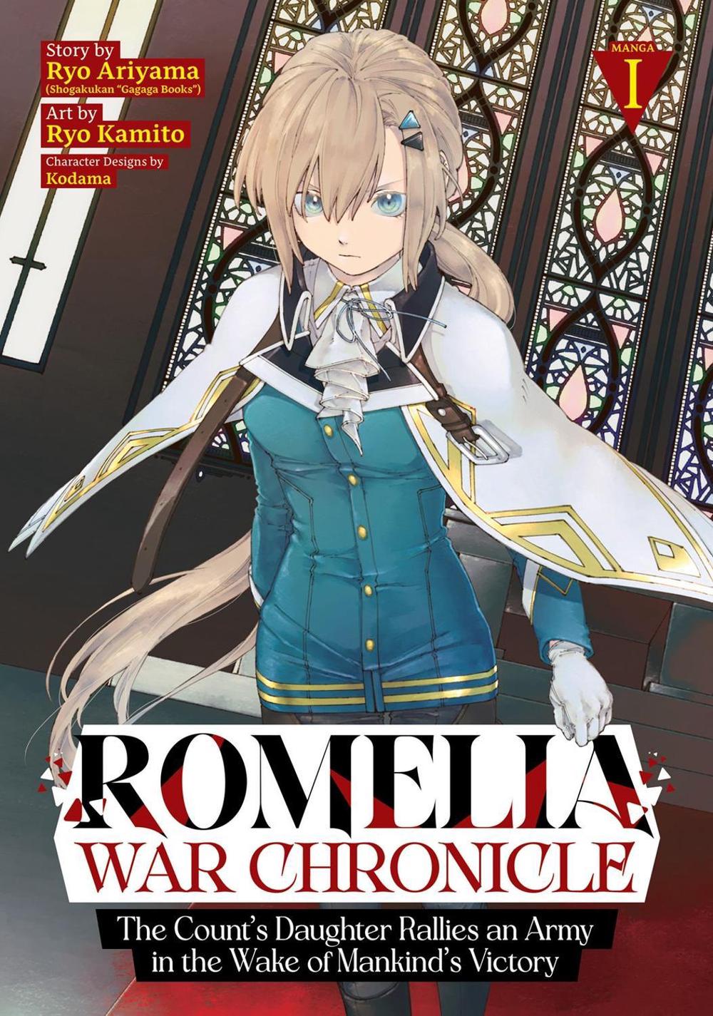 Romelia War Chronicle: The Count's Daughter Rallies an Army in the Wake of Mankind's Victory (Manga) Vol. 1, 9798895615416